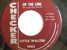 R&B BLUES 45-LITTLE WALTER-UP THE LINE /SOUTHERN FEELIN