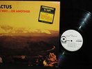 RARE 1971 WHITE LBL PROMO   CACTUS   ONE WAY OR ANOTHER  HARD LOUD BLUES PSYCH