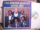 BLACK GOSPEL SWANEE QUINTET LP DYING BED STEREO 1990 NM