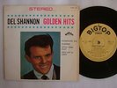 DEL SHANNON GOLDEN HITS / 7INCH 33RPM PS 4TRACKS EP