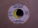Northern Soul 45..The Topics..Hey Girl (Where are you going) on Chadwick HEAR