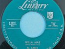 AL CASEY 45 Willa Mae  LIBERTY 55117   rockabilly 1957 VG++