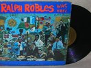 RALPH ROBLES Was Here FANIA LATIN LP GOLD HEAR