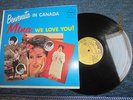 MINA  - WE LOVE YOU  Benvenuta In Canada. Bravo LP. Rarissimo