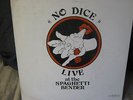 NO DICE - RARE DETROIT PRIVATE PRESS LIVE AT SPAGHETTI  BENDER - EXC LP