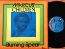 BURNING SPEAR Marcus' Children on BURNING SPEAR ** roots LP   hear