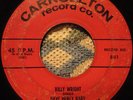 BILLY WRIGHT - HAVE MERCY BABY - ORIG 45 - DOOWOP ROCKER - HEAR