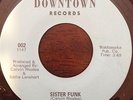 FUNK SOUL   Gloria Williams - Sister Funk / A Woman Only Human DOWNTOWN 45 ORIG