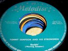 TOMMY SAMPSON AND HIS STRONGMEN- ROCKIN' MELODISC MINT ROCKABILLY ROCK& ROLL