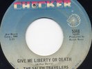 Salem Travelers ? Give Me Liberty Or Death ? NORTHERN quality collector HEAR IT