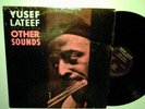 Yusef Lateef - Other Sounds - Original New Jazz Mono RVG