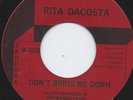 RITA DACOSTA DON'T BRING ME DOWN THE GOLDEN DAYS OF NOW PRIVATE PANDORA 45