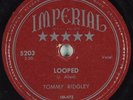 Hear Rare R&B Rocker 78 TOMMY RIDGLEY I'm Looped IMPERIAL 5203