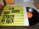 SLIM HARPO BABY SCRATCH MY BACK LP ORIG. MONO LP 8005 ORANGE LABEL