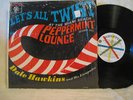 DALE HAWKINS Let's All Twist at the Peppermint Lounge on Roulette R25175 VG++