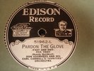 EDISON 51962 DON VORHEES ORCH Pardon The Glove/PHIL NAPOLEON ORCH E