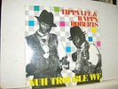 Tippa Lee & Rappa Roberts Nuh Trouble We Lp near mint condition