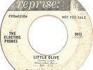 The ELECTRIC PRUNES Psych Garage 'Little Olive' REPRISE DJ 45 #0473