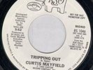 CURTIS MAYFIELD tripping out 7