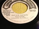 ROLAND BURRELL.CUT EYE.CUT EYE.VERSION.GORGON RECORDS.JA .ORIG.