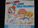 45 giri Cristina D'Avena - Mila e Shiro, Lovely Sara