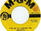 Little Rita Faye I Fell Out Of A Christmas Tree 45 - MGM  K11625 VG+