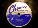 78 RPM-JAMES WILLIAMSON & TRIO-CHANCE 1131-HOMESICK-THE WOMAN I LOVE-1953