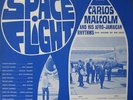 LP / CARLOS MALCOLM / SPACE FLIGHT