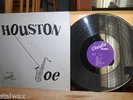 LP JOE HOUSTON ORIGINAL RELEASE COMBO RECORDS LP 100 DG, THICK VINYL NICE COPY