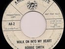 Northern BOBBIE SMITH Walk On Into My Heart AMERICAN ARTS LISTEN