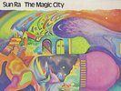 SUN RA--THE MAGIC CITY--IMPULSE SATURN RESEARCH--AS9243--STEREO