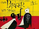 CHARLIE PARKER - WITH STRINGS - MERCURY 10 INCH LP