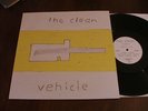 THE CLEAN Vehicle UK ROUGH TRADE  LP 1990 MINT