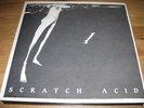 SCRATCH ACID 