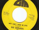 Rare Detroit Northern Funk Soul 45: Dee Edwards – Why Can’t There Be Love - GM