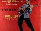 DUANE EDDY: Have Twangy Guitar Will Travel (rare oldies vinyl LP)