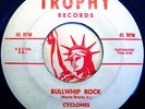 * CYCLONES & BILL TAYLOR Bullwhip Rock / Nelda Jane RARE ROCKER ROCKABILLY Hear