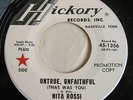 Nita Rossi - Untrue, Unfaithful / Every Little Day Now - Hickory Promo 1356 1965