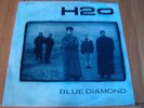 H2O Blue Diamond Ext / I Fought the Law / Go On MAXI 3 Track 12