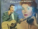 Rare Original - Chantilly Lace Starring the Big Bopper - Hellooo Baby