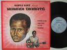 MAMADI DIABATE & AMBASSADEURS K MANFILA TOP MANDING NM ?