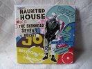 HAUNTED HOUSE.THE SKINHEAD SEVENS.  NEW & MINT TROJAN 2006 8 x 7