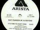 RAY PARKER JR & RAYDIO-IT'S TIME TO PARTY NOW **NM 1980 12