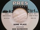 R&B Modern Soul NICK WATERHOUSE & THE TURN-KEYS Some Place / That Place Pres 801