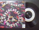 RAP 45  A TRIBE CALLED QUEST can i kick it  Q-TIP PHIFE 1990  7