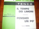 BEAT LUIGI TENCO SPARTITI IL TEMPO DEI LIMONI PENSACI UN PO' ED. RADIO RECORD