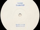 UNKNOWN ARTIST-DOUBLE B EP-R+R001-1992-BREAKBEAT HARDCORE-RARE