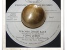 Young Jessie Teacher Gimmie Back R&B ROCKER SOUL MOD HEAR 45