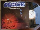 ROCKETS ON THE ROAD AGAIN / IPG170.008 - FRANCE 1978 GATEFOLD EX/EX