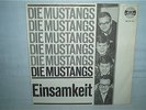 The Die Mustangs Oh my baby Einsamkeit rote Ariola Beat 7